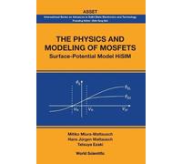 Tatsuya Ezaki Hans Jurgen Mat Physics And Modeling Of Mosfets, The: (Tascabile)