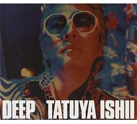 Tatsuya Ishii - Deep