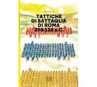 Tattiche di battaglia di Roma 390-110 a.C.