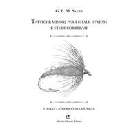 Tattiche minori per i chalk stream e studi correlati