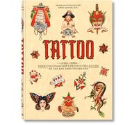 TATTOO. 1730s-1970s. Henk Schiffmacher’s Private Collection