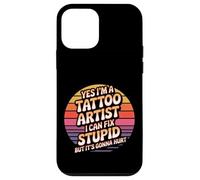Tattoo Artist I Fix Stupid But It’ll Hurt - Custodia per iPhone 12 mini
