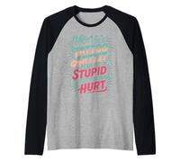 Tattoo Artist I Fix Stupid But It’ll Hurt |- Maglia con Maniche Raglan