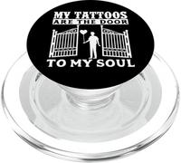 Tattoo Artist I miei tatuaggi sono la porta della mia anima PopSockets PopGrip per MagSafe