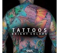 Tattoo. Bright color. Ediz. italiana, tedesca, inglese e francese