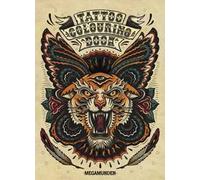 Tattoo colouring book. Ediz. illustrata