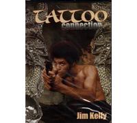 Tattoo Connection- Jim Kelly (Slim Case)