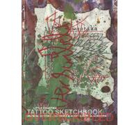 Tattoo Designs Sketch Book: OVERSCRIBLED