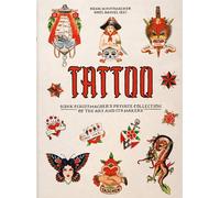 Tattoo. Henk Schiffmacher's private collection. Ediz. inglese, fr