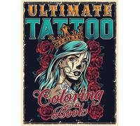 Tattoo Master Ultimate Tattoo Coloring Book (Tascabile) Big Coloring Books