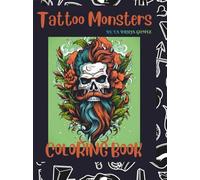 Tattoo Monsters: Coloring Book