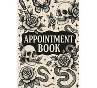 Tattoo Parlour Style Appointment Book: Daily Hourly Planner for Tattoo Artists | Professional Schedule Organiser with 15-Minute Intervals | Client Log