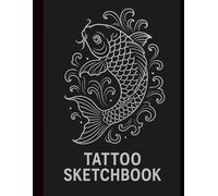 Tattoo Sketchbook: 100 Blank Pages for Tattoo Ideas and Drawings (Tattoo Planner)