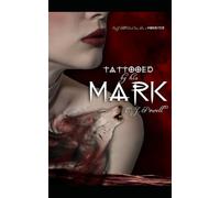 Tattooed by His Mark (A Wolf's Mark #1)