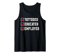 Tattooed Educated Employed Inked Statement Canotta