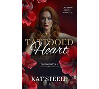 Tattooed Heart: A Russian Mafia Romance