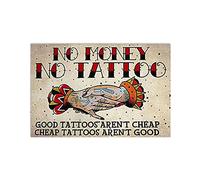Tattoomoney No Tattoo Poster Targa in metallo 20,3 x 30,5 cm