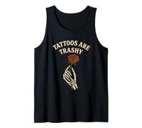 Tattoos Are Trashy Mano Scheletro Rosa Umorismo Sarcastico Canotta