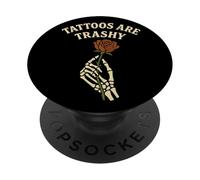 Tattoos Are Trashy Mano Scheletro Rosa Umorismo Sarcastico PopSockets PopGrip Adesivo
