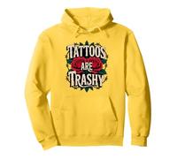 Tattoos Are Trashy Roses Felpa con Cappuccio