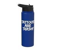 Tattoos Are Trashy - Sarcastic Ink Meme Design Stainless Steel Insulated Water Bottle