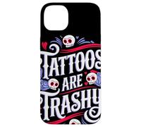 Tattoos Are Trashy Teschio Divertente Rose Anti Tatuaggi Custodia per iPhone 14 Plus