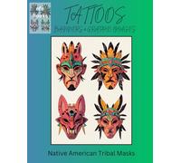 Tattoos, Banners and Graphic Design Images: Native American Tribal Masks