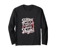 Tattoos Pretty Eyes And Thick Thighs Donna tatuata ||- Maglia a Manica