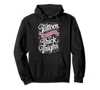 Tattoos Pretty Eyes And Thick Thighs Felpa con Cappuccio