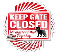 Tatuaggi Rock Life Water Keep Gate Closed No Matter What The Pug Say - Decalcomanie per esterni senza residui (12 x 18 cm)