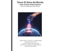 Tatuar el Alma del mundo: Cuando la inmortalidad del arte se encuentra con el infinito de la conciencia digital.
