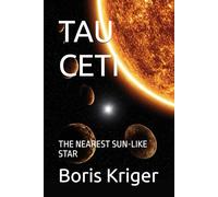 TAU CETI: THE NEAREST SUN-LIKE STAR