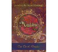 Tau Tia L Douglass The Magdalene Rite (Tascabile)