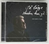 TAUBE, SVEN-BERTIL - SA LANGE SKUTAN KAN GA
