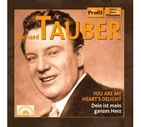 Tauber,Richard - Dein Ist Mein Ganzes Herz