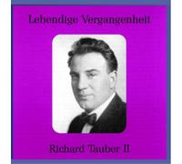 Tauber, Richard - Legendary Voices-Vol. 2