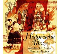 Tauber,Werner Orchester - Historische Tänze