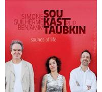 Taubkin, Benjamin/ Sou, Simone/ Kastrup, Guilherme - Sounds Of Life