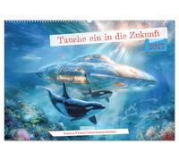 Tauche ein in die Zukunft - Science Fiction Unterwasserwelten (Wandkalender 2027 DIN A2 quer), CALVENDO Monatskalender: Ozeanische Science Fiction Welten