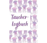 Taucher-Logbuch: Kompakt & reisetauglich - Erlebe und dokumentiere deine Unterwasser-Abenteuer | 100 Dive Logbook Einträge | 50 Handzeichen für Meereslebewesen