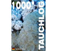 TAUCHLOG - 1000 TAUCHGÄNGE LUFT • NITROX • TRIMIX: Für leidenschaftliche Taucher, Anfänger, Experten und Ausbildungen nach VDST, Barakuda, DLV, PADI, ... MODELL F - Broschiert - Deutsche Ausgabe