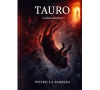 Tauro. Caduta interiore