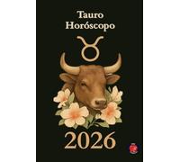 Tauro Horóscopo 2026
