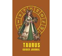 Taurus Guided Journal: A Shadow Work Diary | 6x9 Lined pages Astrology Notebook for Self-Discovery with Zodiac Traits, Self Reflection Prompts, Coloring Page , Manifestation & Goal Setting Pages.