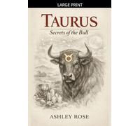 Taurus: Secrets of the Bull