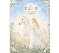 TAURUS: STARRY MEMORIES: COLORING BOOK: Journey through the cosmos with Taurus