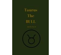Taurus: The BULL