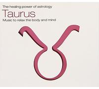 Taurus (the Healing Power of)