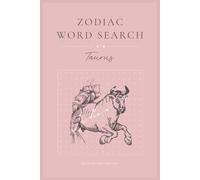Taurus Word Search Puzzle Book: Word Searches for Astrology, Zodiac, Horoscope, and More for Anxiety Relief and Relaxation | 6x9 inches, 28 puzzles