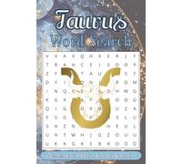Taurus Word Search Puzzle Book: Word Searches with Easy to Read Print about Astrology, Taurus and More | 6x9 inches, 110 pages | 50+ Puzzles ... Gifts for Vacations, Holidays and Free Times